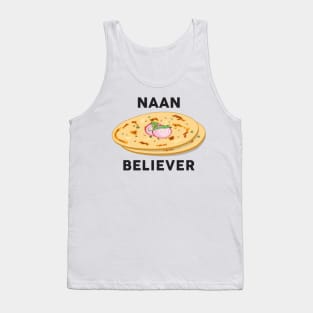 Naan believer Funny India Pakistan Food Lover Masala Curry Tank Top